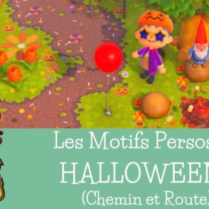 Les motifs persos d’Halloween (Route et Chemin) : Animal Crossing New Horizons