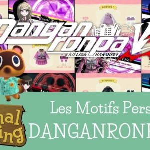 Les motifs persos de DANGANRONPA V3 : Animal Crossing New Horizons